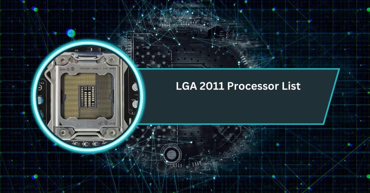 LGA 2011 Processor List