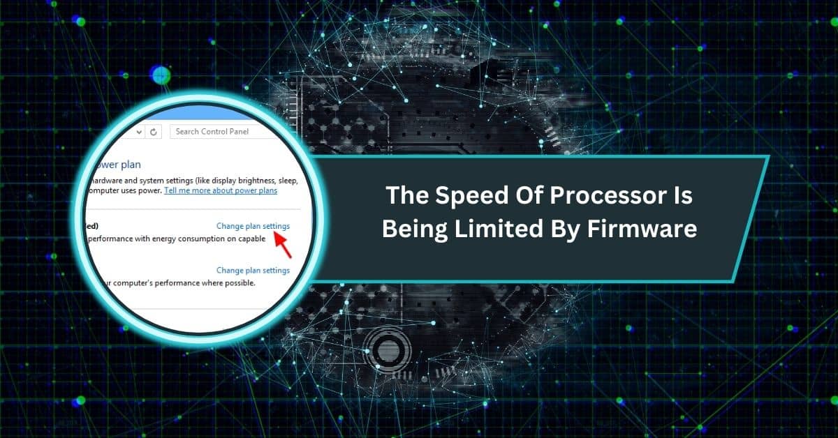 The Speed Of Processor Is Being Limited By Firmware