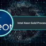Intel Xeon Gold Processors List​