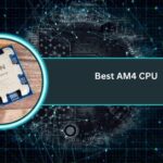 Best AM4 CPU