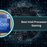 Best Intel Processor For Gaming