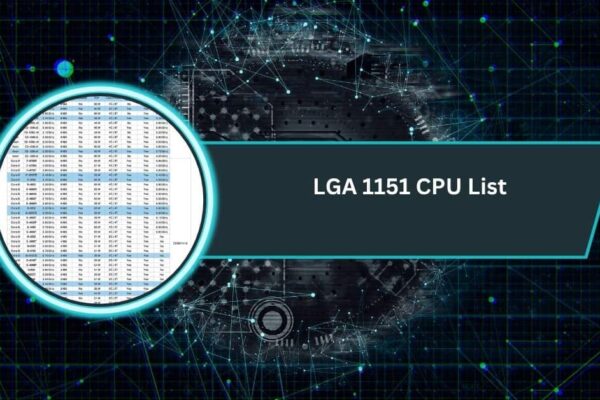 LGA 1151 CPU List​